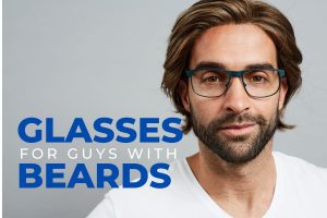 Glasses for guys with beardes