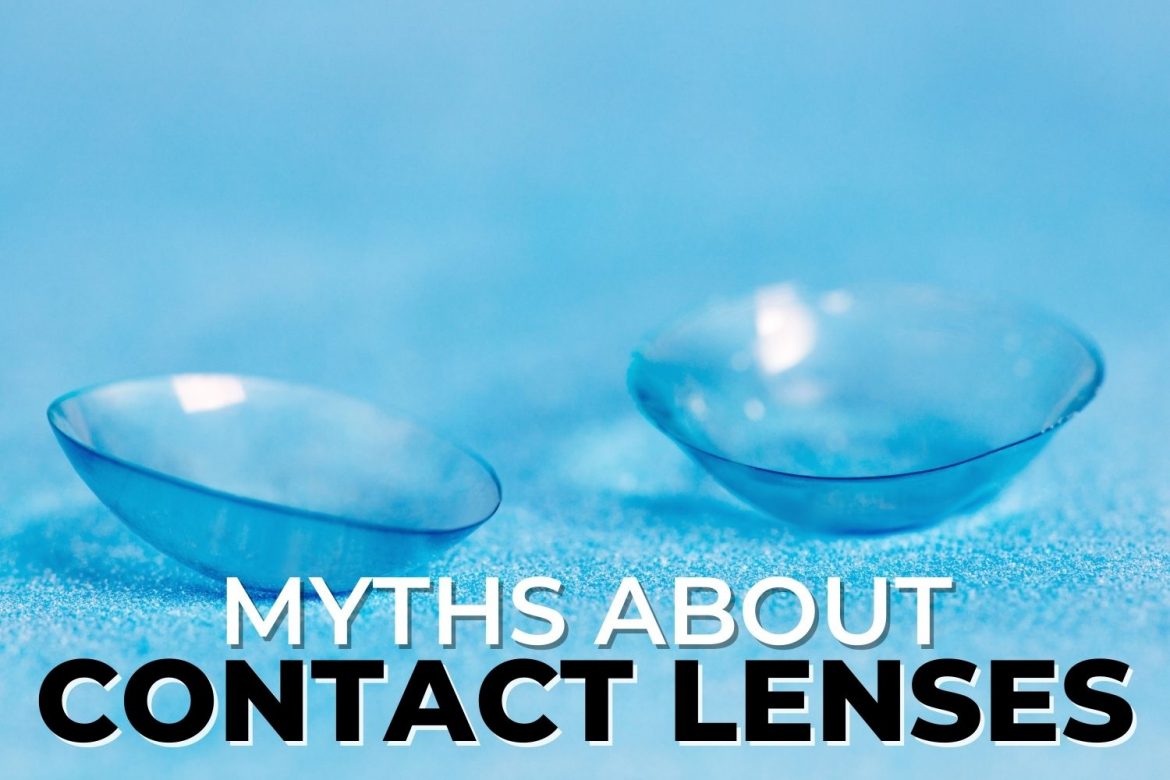 Contact lenses myths