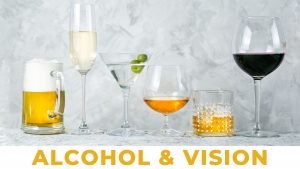 Alcohol and vision