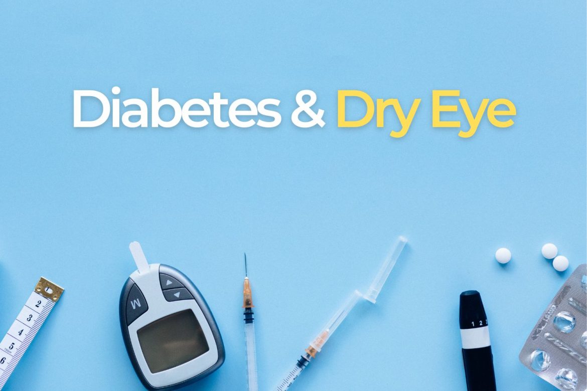 Diabetes and dry eye