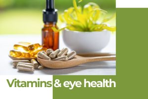 Vitamins and eye health