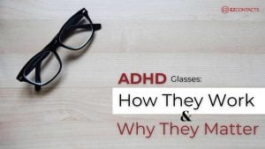 ADHD Glasses